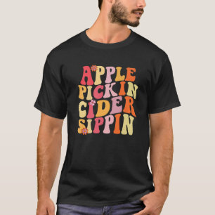T-shirt Pomme Pickin Cider Sippin saison de récolte Apple