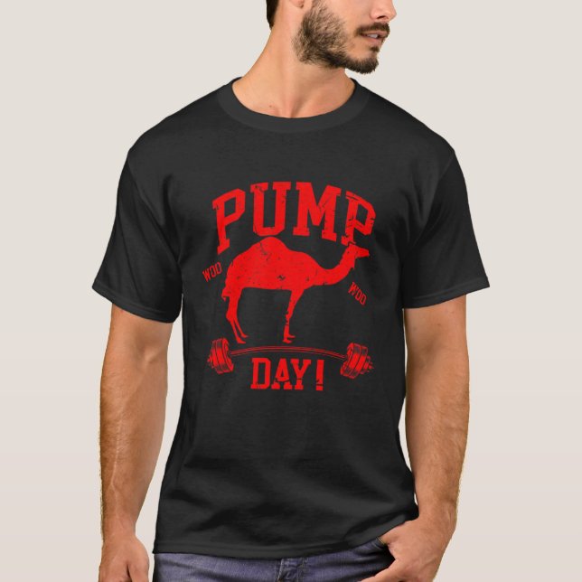 T-shirt  Pompe Jour Hump Jour Camel Weight Lifting Entraîn (Devant)
