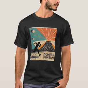 T-shirt Pompéi 79 AD amusant Run Volcano Lover