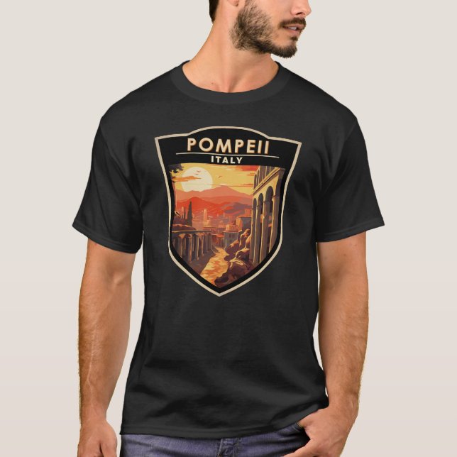 T-shirt Pompeii Campanie Italie Travel Art Vintage (Devant)