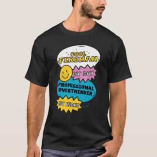 T-shirt Pompier Cool De Jour Surpenseur Professionnel De N