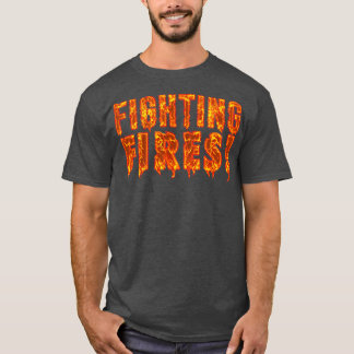 T-shirt Pompier Fighter Fires 1