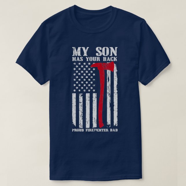T-shirt Pompier Mon Fils A Votre Fier Pompier Papa (Design devant)