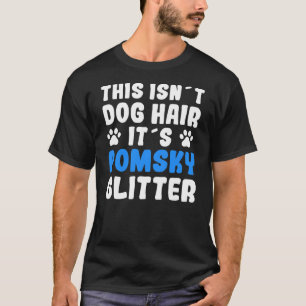 T-shirt Pomsky Cite Chien Cheveux Pomsky Dit Drôle Chien
