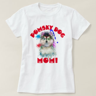 T-shirt Pomsky Maman Amoureux des chiens Meilleur Chien Ma