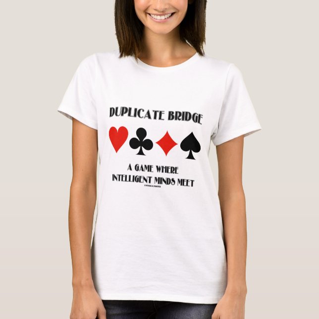 T-shirt Pont en double un jeu où esprits intelligents (Devant)