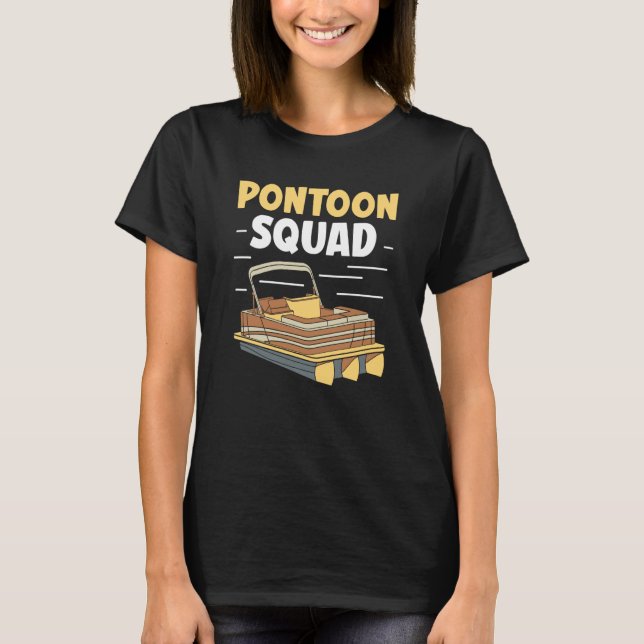 T-shirt Pontoon Squad Crew Boating Captain (Devant)