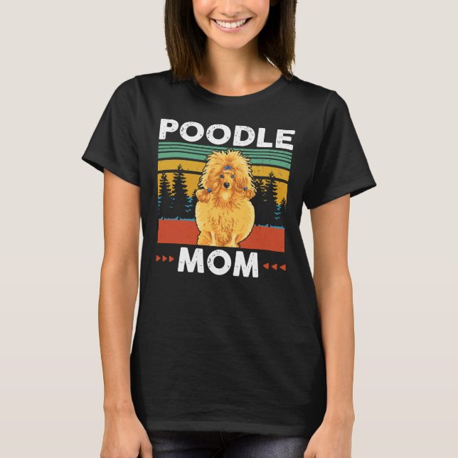 T-shirt Poodle Maman Poodles Chien Propriétaire Cadeau (Devant)