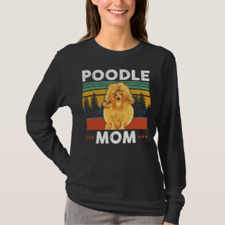 T-shirt Poodle Maman Poodles Chien Propriétaire Cadeau