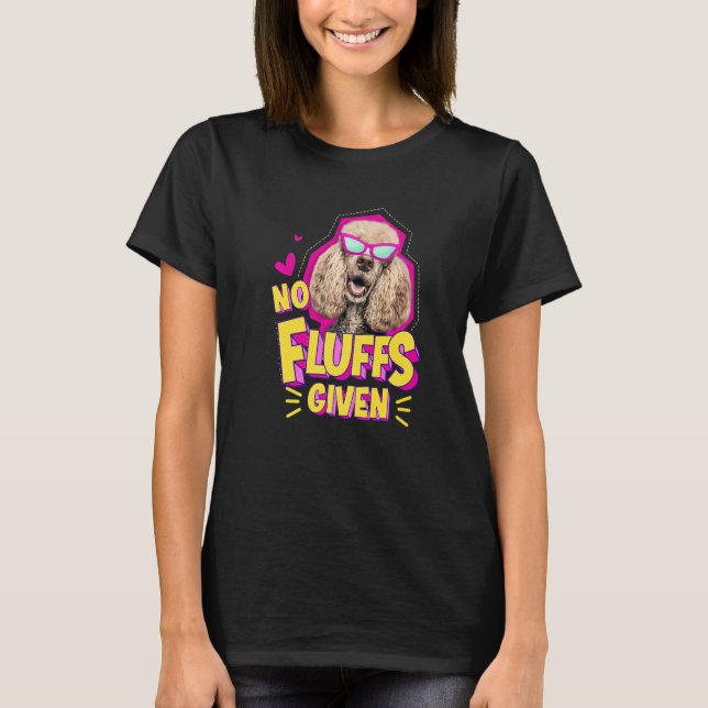T-shirt Poodle No Fluffs (Devant)