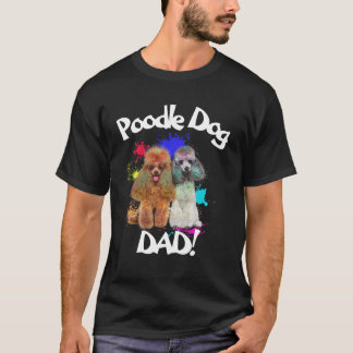 T-shirt Poodle Papa Amoureux des chiens Meilleur Chien Pap