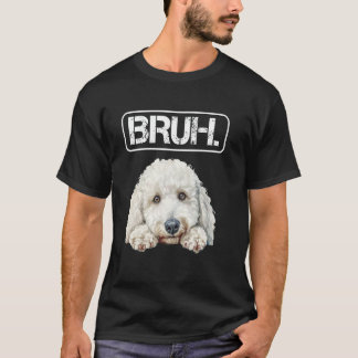 T-shirt Poodle standard Bruh Drôle Amant chien