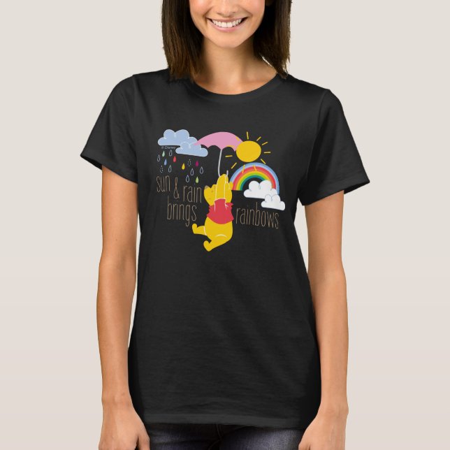 T-shirt Pooh | Sun & Rain Apporte Rainbows Citation (Devant)