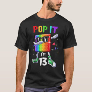 T-shirt Pop It 13th Birthday Boys Girls Enfants 13 ans