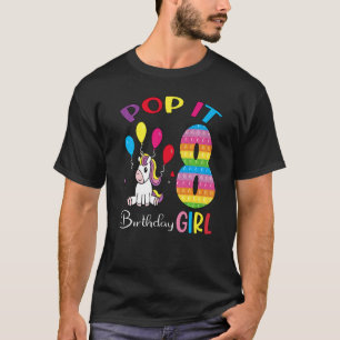T-shirt Pop It 8th Years Birthday Girl Fidget Toy Pour Uni