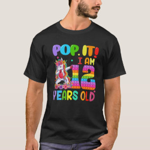 T-shirt Pop It I Am 12 Ans Dabbing Unicorn Fidget 12