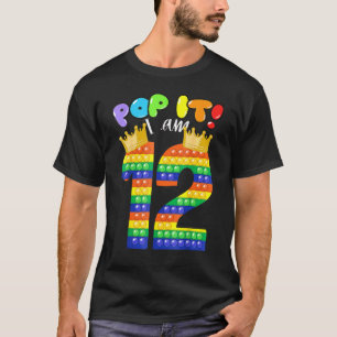 T-shirt Pop It I Am 12 Years 12th Birthday Girl Fidget