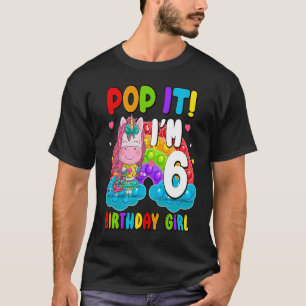 T-shirt Pop it I'm 6 Anniversaire Fille Pop Fidget Toys Gr