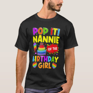 T-shirt Pop It Nannie De L'Anniversaire Fille Fidget Enfan