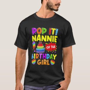 T-shirt Pop It Nannie De L'Anniversaire Fille Fidget Enfan