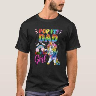 T-shirt Pop It Papa De La Fille D'anniversaire Fidget Joue
