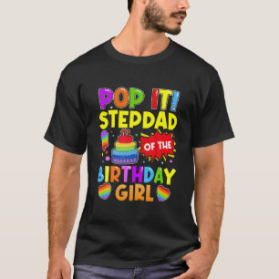 T-shirt Pop It Stepdad De L'Anniversaire Fille Fidget Enfa