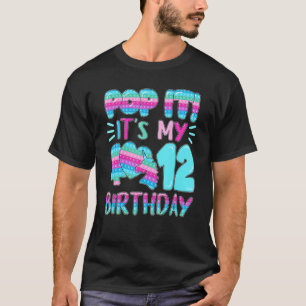 T-shirt Pop It's My 12 Anniversday Fidget Toy Toddler 12e