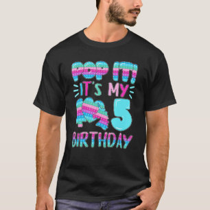 T-shirt Pop It's My 5 Birthday Fidget Toy Kids