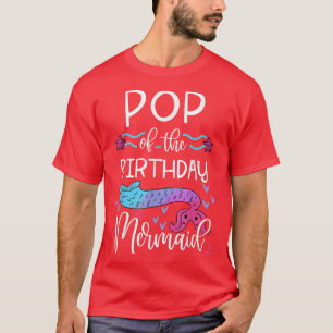T-shirt Pop Of Anniversaire Mermaid Family Anniversaire Pa