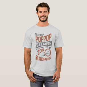 T-shirt Pop Pop cool. Cadeau Parfait !