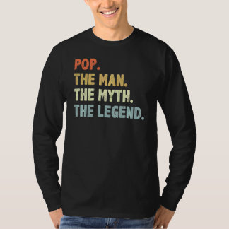 T-shirt Pop The Man Myth Legend Fatheru2019s Day For Papa