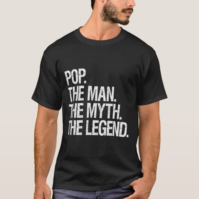 T-shirt Pop The Man The Myth The Legend Funny Fathers Don (Devant)