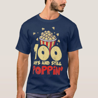 T-shirt Popcorn 100 Jours Et Toujours Poppin 100 Jours De 