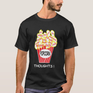 T-shirt Popcorn pense à un état d'esprit positif