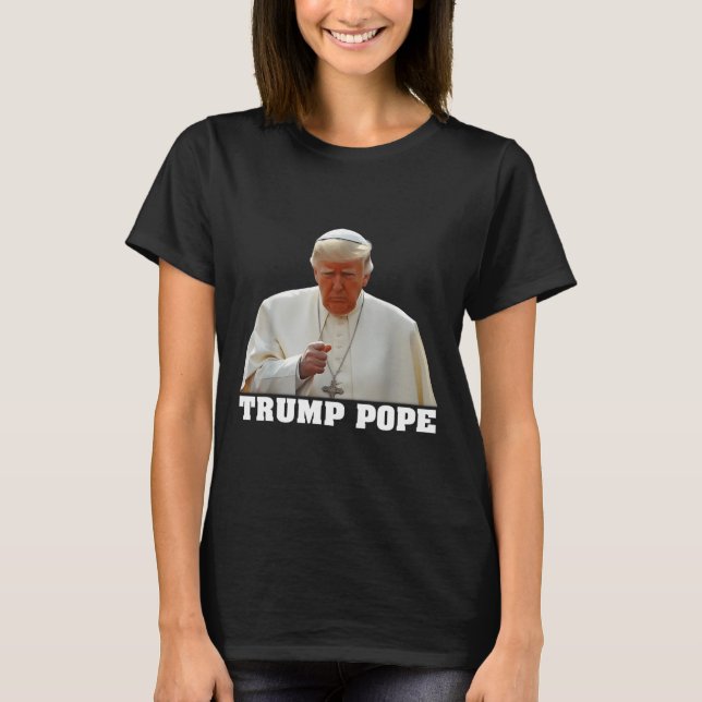 T-shirt Pope Trump Funny Trump Vatican Christian Retro Chu (Devant)