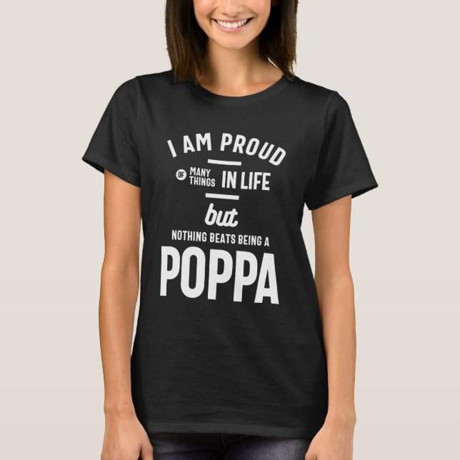 T-shirt Poppa - Fier De Beaucoup De Choses Dans La Vie (Devant)