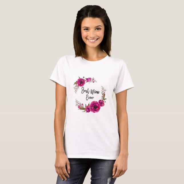 T-shirt Poppies florales rose Fuchsia Wreath Meilleure mam (Devant entier)