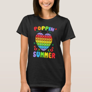T-shirt Poppin In Summer Pop It Dernier Jour De L'École Su
