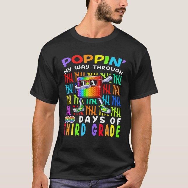 T-shirt Poppin' My Way À Travers 100 Jours De Troisième An (Devant)