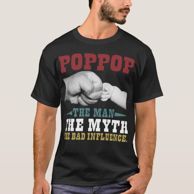 T-shirt Poppop L'Homme Le Mythe La Mauvaise Influence (Devant)