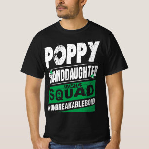 T-shirt Poppy Grandgirl Irish Squad Unbreakablebond