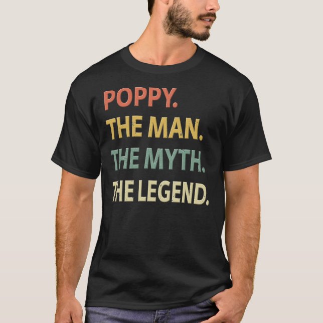 T-shirt Poppy L'Homme Le Mythe La Légende Essentiel T-Shir (Devant)