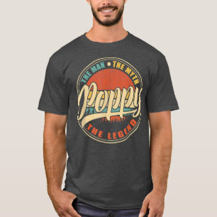 T-shirt Poppy Man Myth Légende Fête des pères rétro Vintag