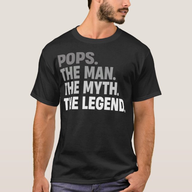 T-shirt Pops Man Myth Légende Drôle Père Cadeau Papa Pour (Devant)
