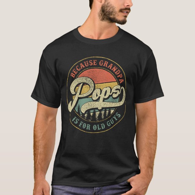 T-shirt Pops parce que grand-père pour les vieux papa gran (Devant)