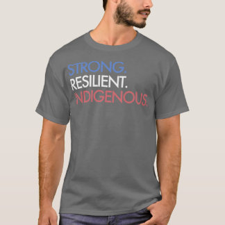 T-shirt Populations autochtones résistantes27 JourTShirt