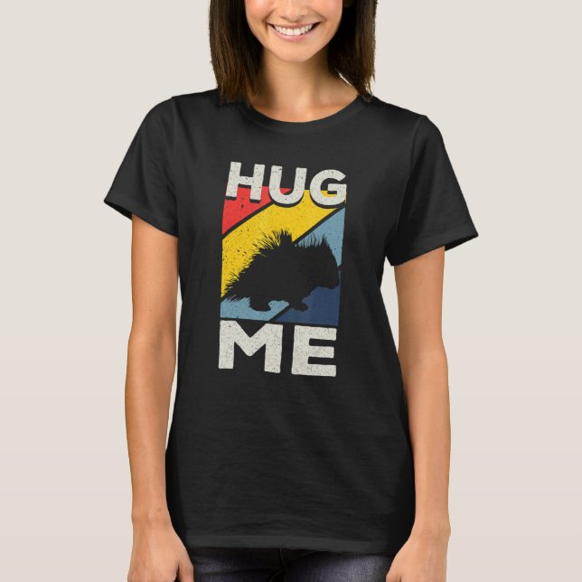 T-shirt Porcupine Hugs Hug Me (Devant)