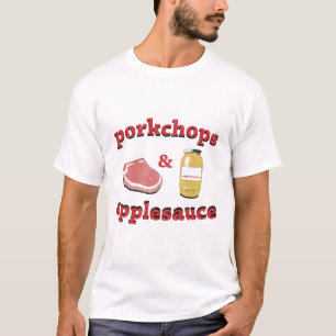 T-shirt porkchops et compote de pommes