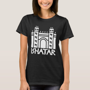 T-shirt Porte d'Ishtar Babylon Mesopotamia Akkad Archéolog
