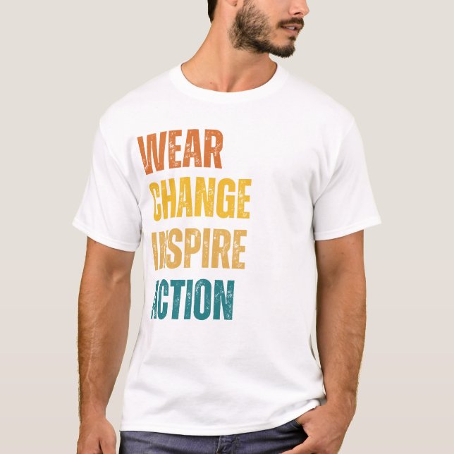 T-shirt Porter, changer, inspirer, agir (Devant)